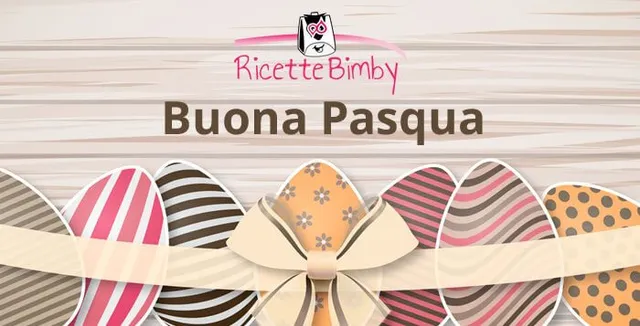 Buona Pasqua da Ricette-Bimby