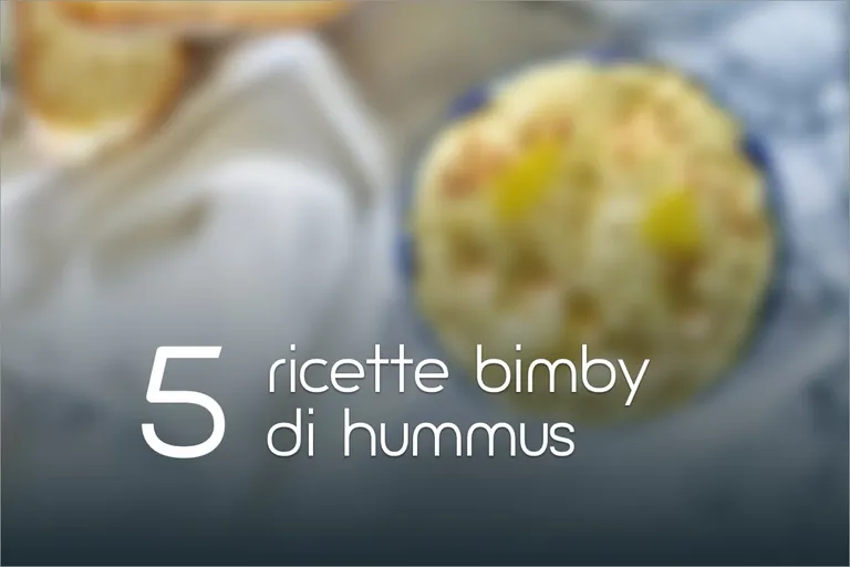 5 Ricette di Hummus bimby